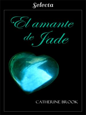 cover image of El amante de Jade (Joyas de la nobleza 5)